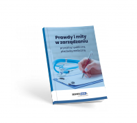 Książka: Prawdy i mity w zarządzaniu prywatną i publiczną placówką medyczną