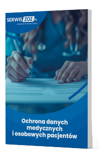 Ochrona danych medycznych i osobowych pacjentów